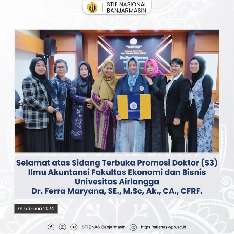 Selamat dan Sukses Atas Sidang Terbuka Promosi Doktor Dr. Ferra Maryana, SE., M.Sc, Ak., CA., CPFR